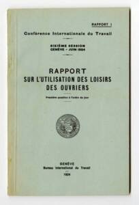 [2] ANMT 72 AS 11, Conseil national du patronat français (CNPF) Rapport sur l’utilisation des loisirs des ouvriers, 6e Conférence Internationale du Travail. Juin 1924, Genève.