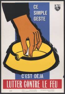 Affiche de prévention contre les incendies, 1968 et 1990.