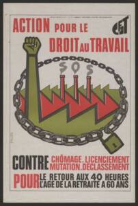Affiche de la CFDT « Action pour le droit au travail », janvier 1972.
