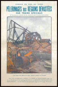 Affiche promouvant des « pèlerinages aux régions dévastées », vue lithographique de dommages causés aux mines de Lens (Pas-de-Calais), 1919-1920.