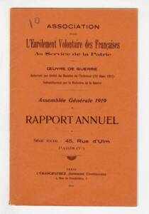 Rapport annuel de l’association pour l’enrôlement volontaire des Françaises au service de la patrie, 1919. ANMT 6 AS 27, Max Lazard (militant anti-chômage)