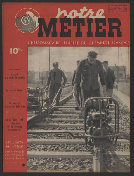 Notre Métier, n°155, magazine d'entreprise de la SNCF: Couverture, 1948.
