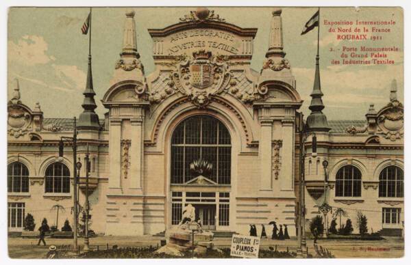 Exposition internationale du nord de la France à Roubaix : porte monumentale du grand palais des industries textiles, 1911.