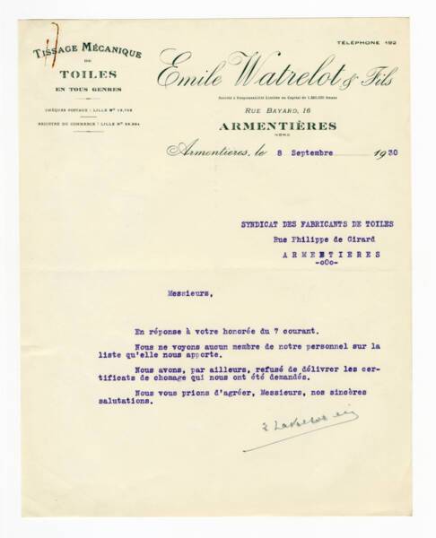 Lettre envoyée au Syndicat des fabricants de toiles d’Armentières par un industriel de la ville pour confirmer qu'il ne délivre pas de certificats de chômage aux ouvriers grévistes.