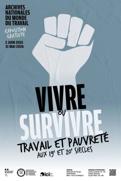 Affiche de l'exposition Vivre ou survivre : travail et pauvreté aux 19e et 20e siècles.