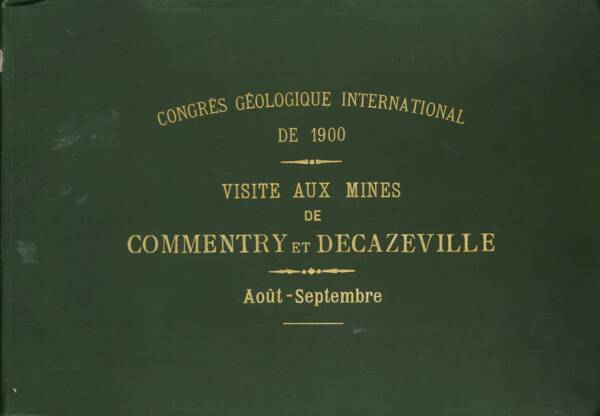Couverture d'un album de photographies documentant une visite aux mines de Commentry et Decazeville