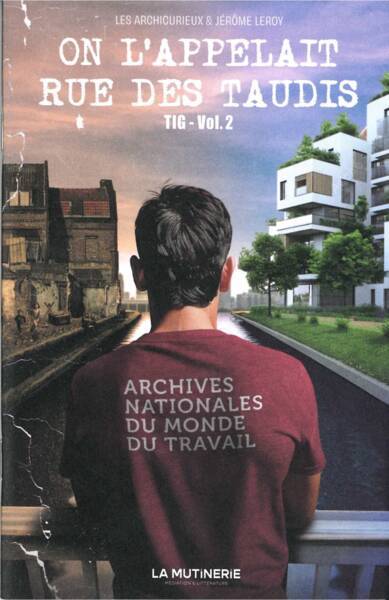 Couverture de l'ouvrage "On l'appelait rue des taudis". Crédits : Gildas Joulain